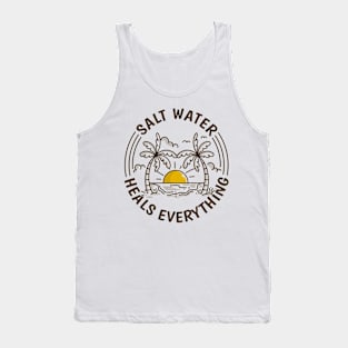 Salt water heals everything Tank Top